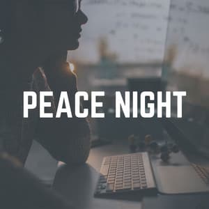 Peace Night - New Age