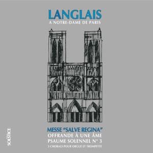 Langlais at Notre-Dame in Paris - Jean Langlais