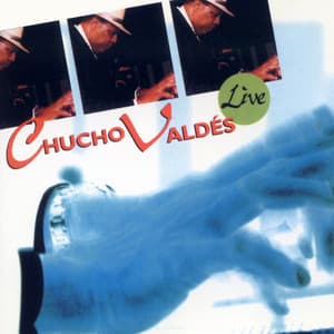 Live - Chucho Valdés