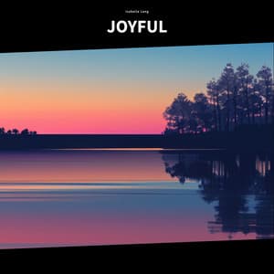 Joyful - Isabella Lang