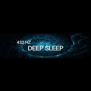 432 Hz Deep Sleep - 432 Hz Sound Therapy