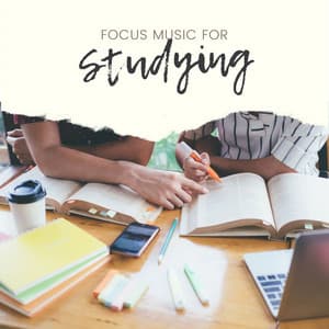 Focus Music for Studying: Ambient Music for Memory Improvement, Deep Focusing and Healing - Binaural Serenity Mind