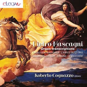 Pietro Mascagni: Organ Transcriptions - Pietro Mascagni