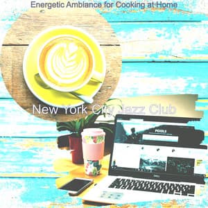 Energetic Ambiance for Cooking at Home - New York City Jazz Club
