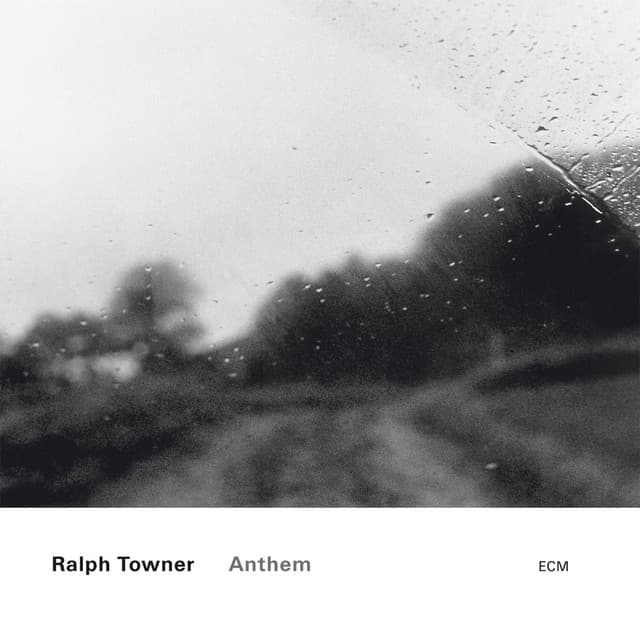 Anthem - Ralph Towner