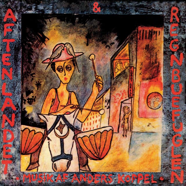 Aftenlandet & Regnbuefuglen - Anders Koppel