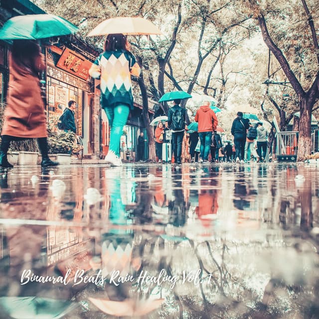 Binaural Beats Rain Healing Vol. 1 - Binaural Beats Brain Waves