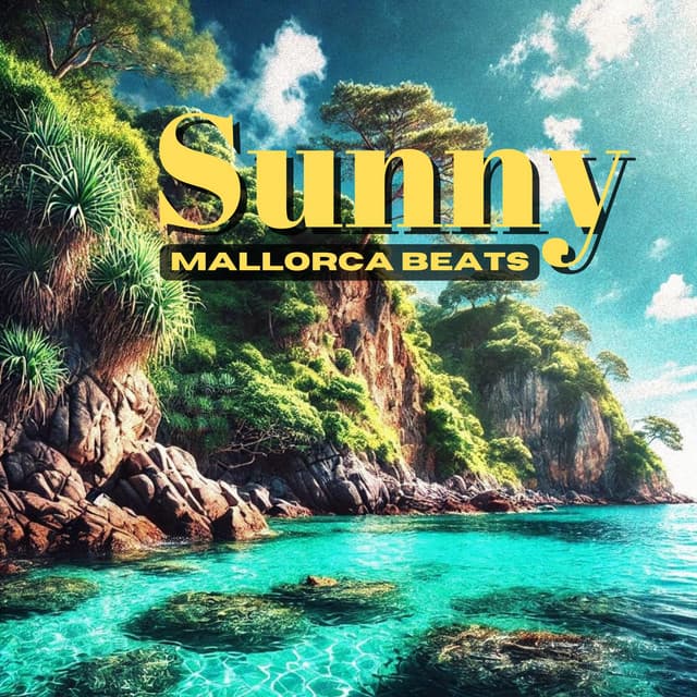 Sunny Mallorca Beats - Future Sound Of Ibiza