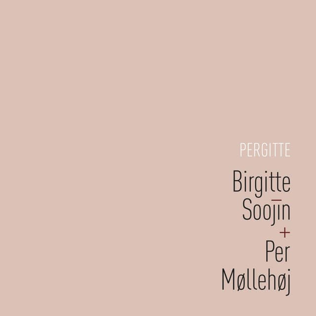 Pergitte - Birgitte Soojin