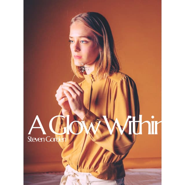 A Glow Within: The Space Between Moments - Jenn Wontherne