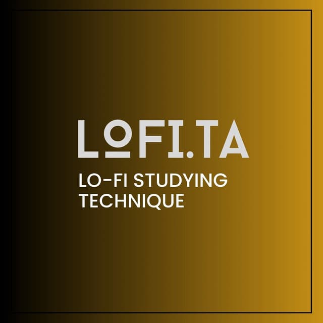 Lo-Fi Studying Technique - LO-FI BEATS