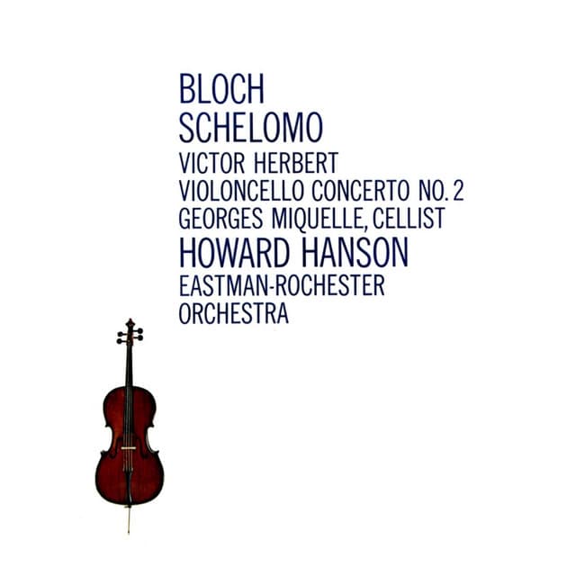 Herbert Cello Concerto - Ernest Bloch