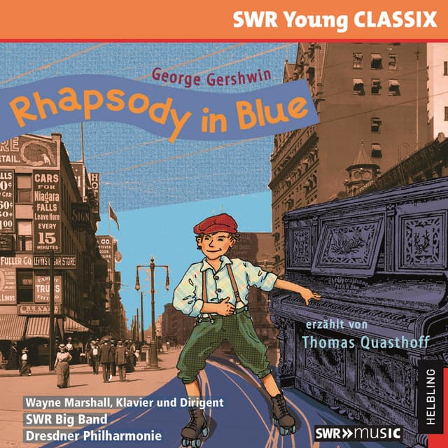 Rhapsody in Blue. SWR Young CLASSIX - Thomas Quasthoff