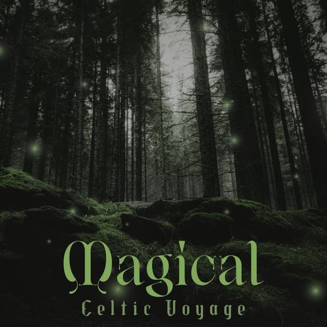 Magical Celtic Voyage - Yanan Time