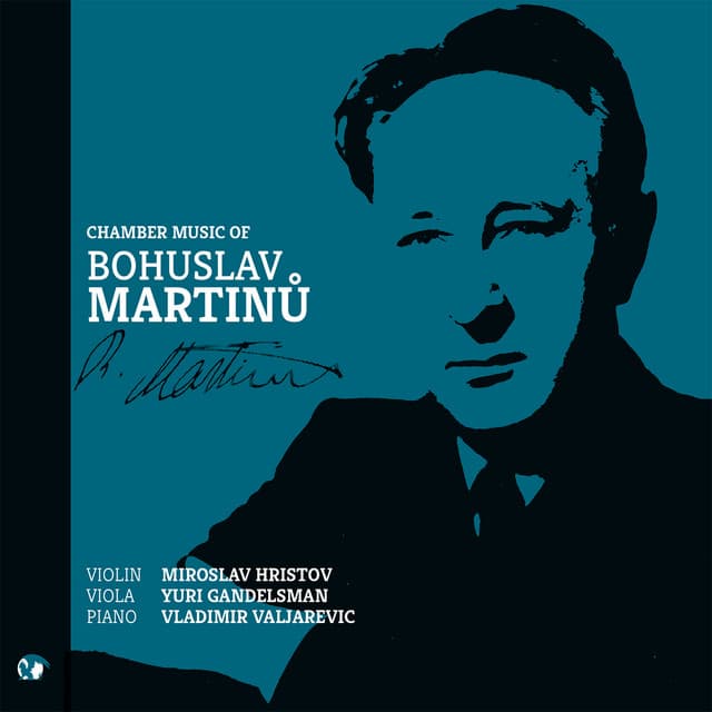Chamber Music of Bohuslav Martinu - Bohuslav Martinů