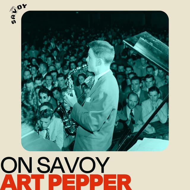 On Savoy: Art Pepper - Art Pepper