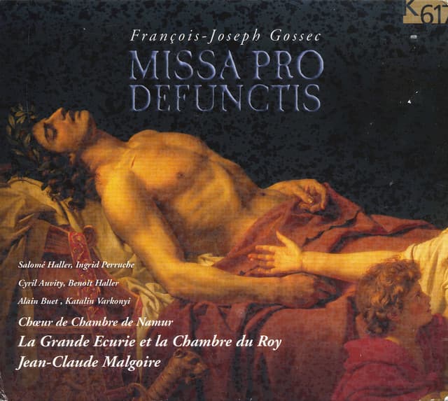 Gossec: Missa pro defunctis, RH 501 - Francois-Joseph Gossec