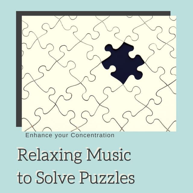 Relaxing Music to Solve Puzzles - Enhance your Concentration - Brain Food