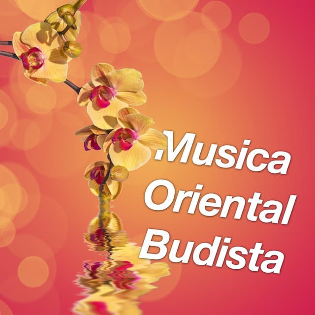 Musica Oriental Budista - Paradise Eden
