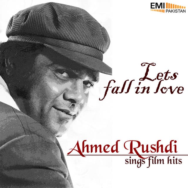 Let's Fall in Love - Ahmed Rushdi