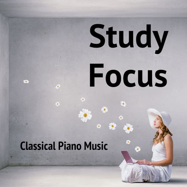 Study Focus Classical Piano Music - Relaxing Piano Music Consort