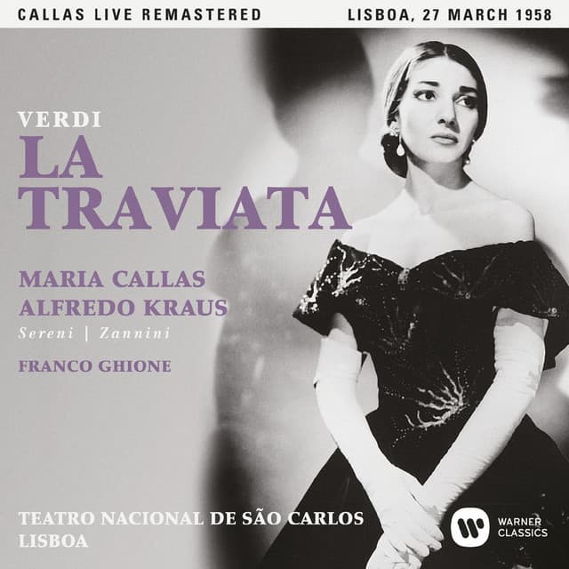 Verdi: La traviata  - Callas Live Remastered - Giuseppe Verdi