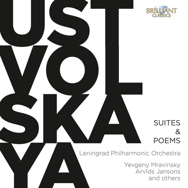 Ustvolskaya: Suites & Poems - Galina Ustvolskaya