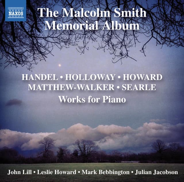 The Malcolm Smith Memorial Album - John Lill