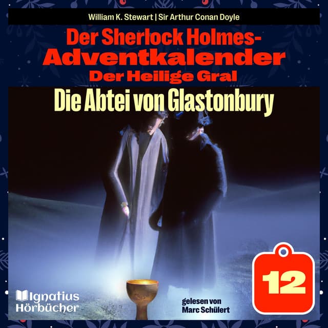 Die Abtei von Glastonbury - Der Sherlock Holmes-Adventkalender
