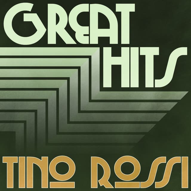 Great Hits of Tino Rossi, Vol. 3 - Tino Rossi