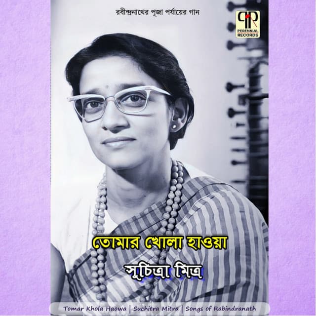 Tomar Khola Haowa - Suchitra Mitra