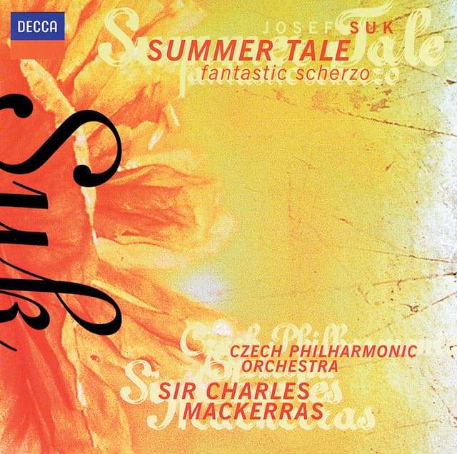 Suk: Summer Tale; Fantastic Scherzo - Josef Suk