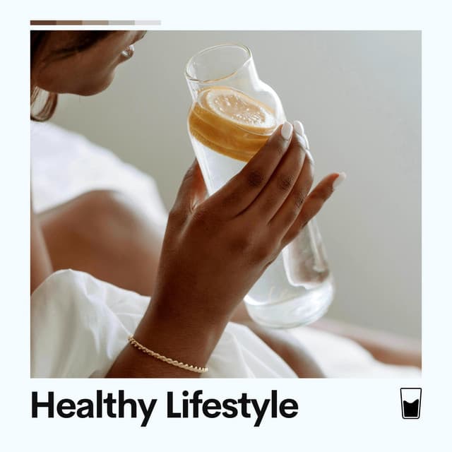 Healthy Lifestyle - Music to Relax in Free Time