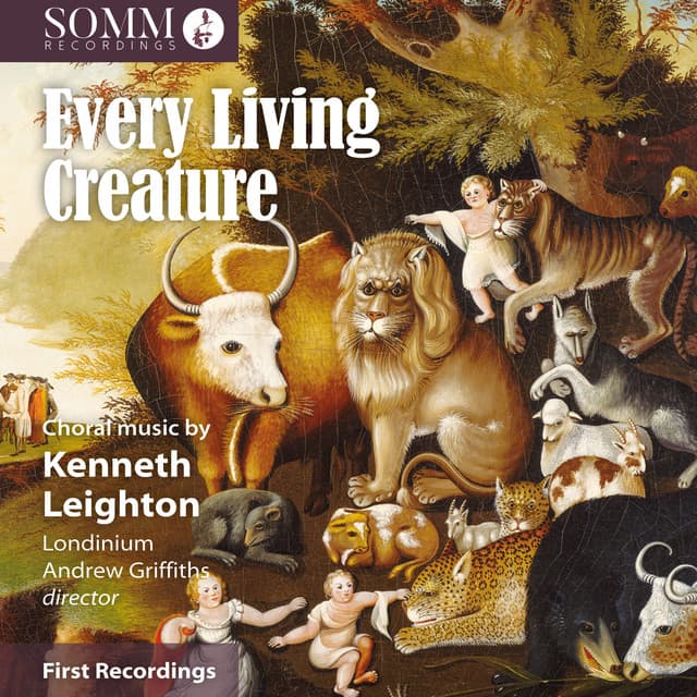 Every Living Creature - Kenneth Leighton