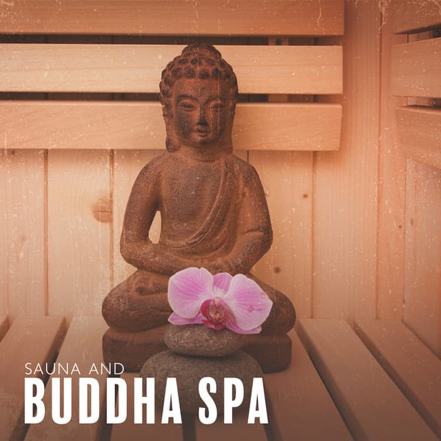 Sauna and Buddha Spa: Relaxing Bar Music for Meditation - Bali Spa Project