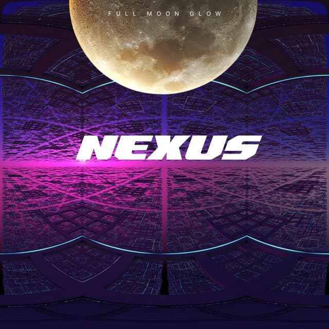 Nexus - Full Moon Glow