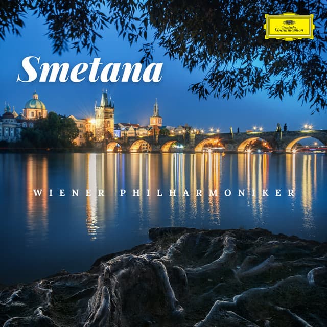 Smetana: Wiener Philharmoniker - Bedřich Smetana
