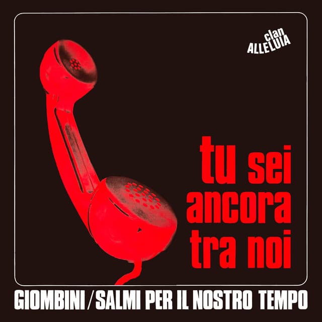 Tu sei ancora tra noi / Le stelle cantano le canzoni - Clan Alleluia