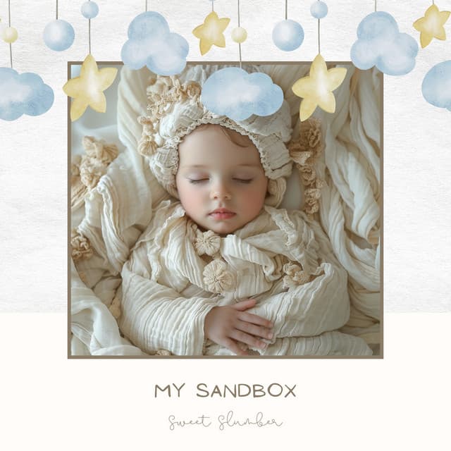 My Sandbox - Sweet Slumber