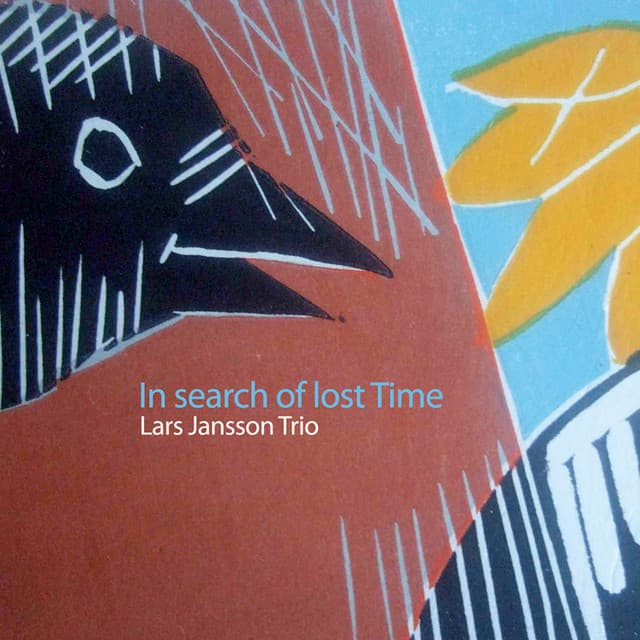 In Search Of Lost Time - Lars Jansson