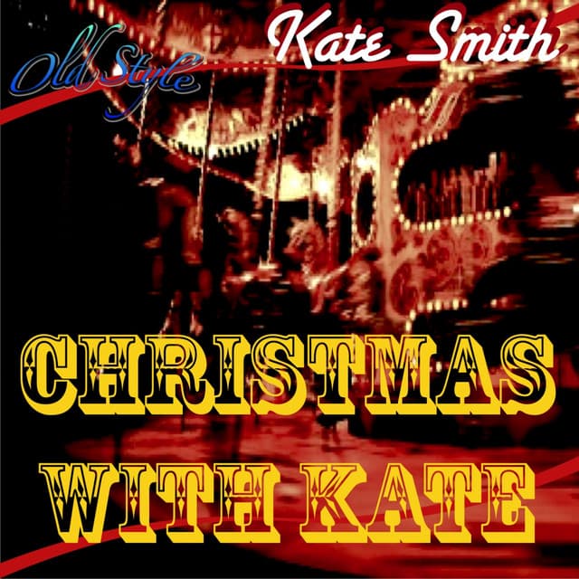 Christmas With Kate - Kate Smith