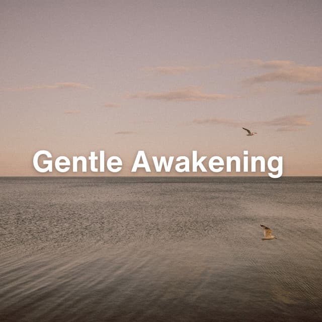 Gentle Awakening - Healing Frequency Tones