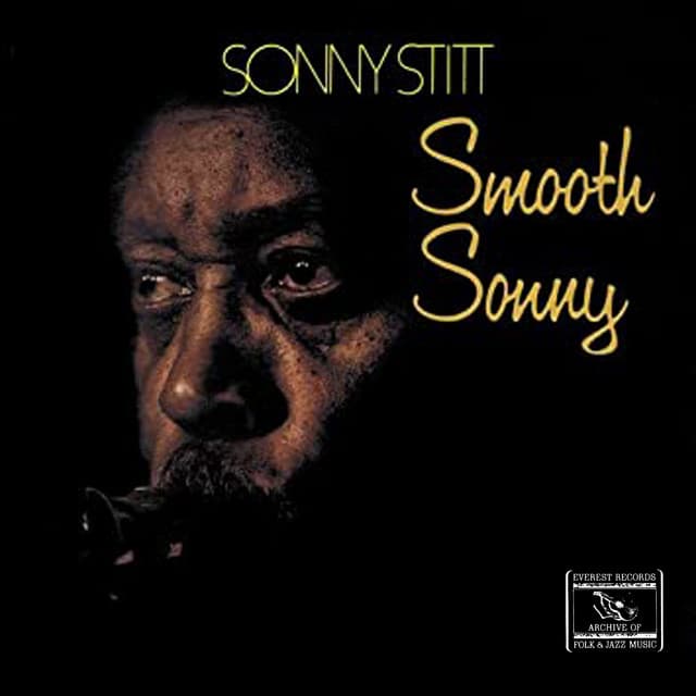 Smooth Sonny - Sonny Stitt