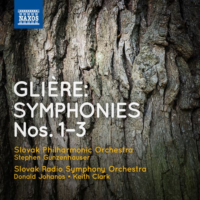 Glière: Symphonies Nos. 1-3 - Reinhold Glière