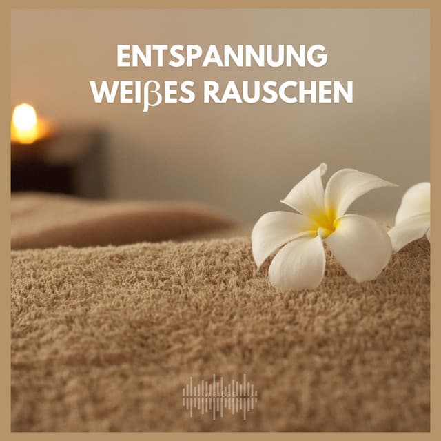 Entspannung Weißes Rauschen - Weißes Rauschen HD