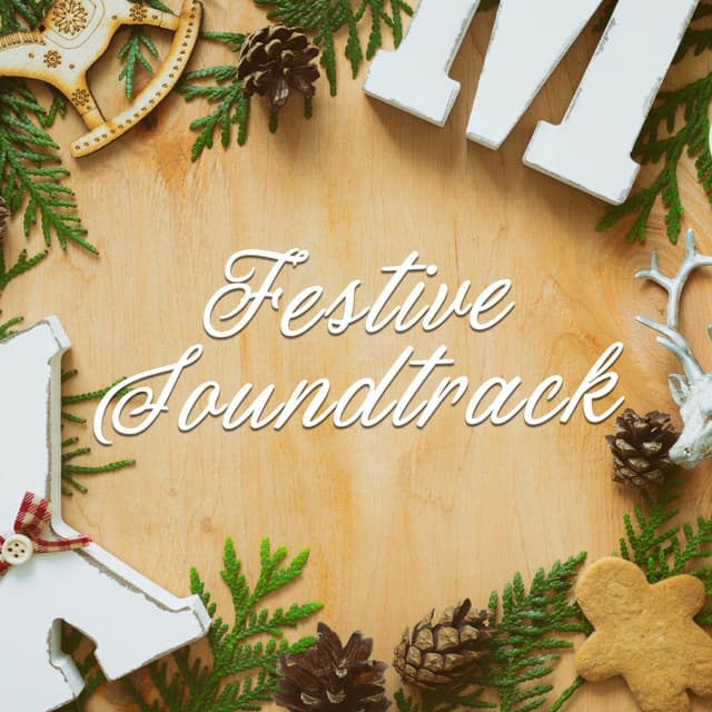 Festive Soundtrack - Nature Sounds