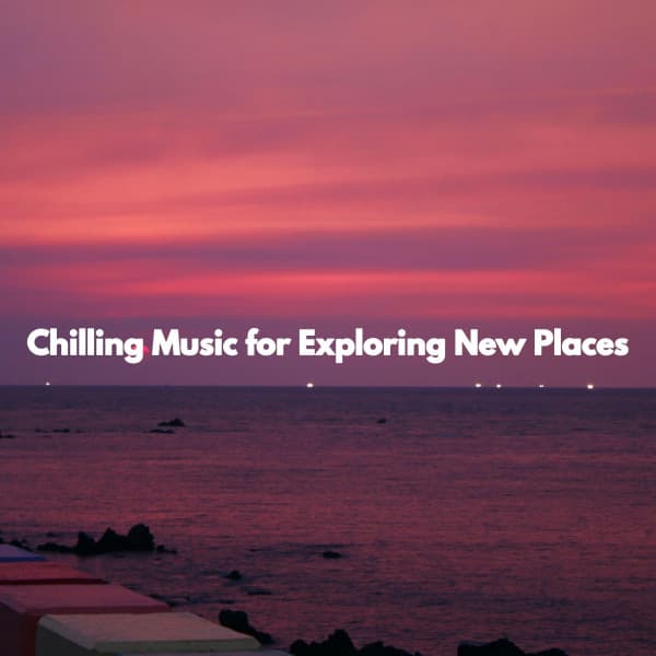 Chilling Music for Exploring New Places - Coffee House Instrumental Jazz Playlist