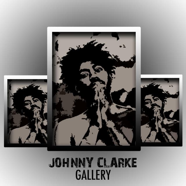 The Reggae Artists Gallery Platinum Edition - Johnny Clarke