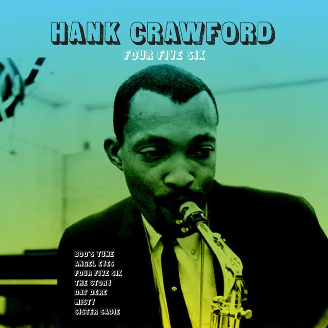Four Five Six - Hank Crawford