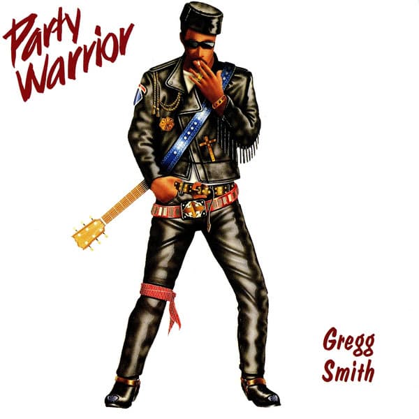 Party Warrior - Gregg Smith